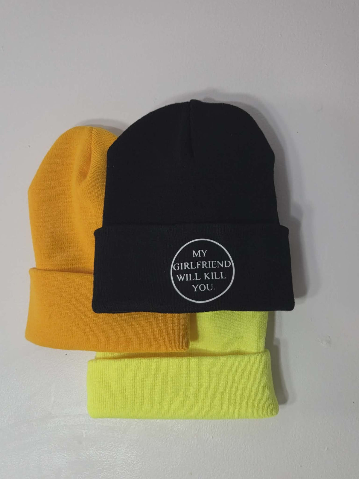 "My Wife will kill you" beanies